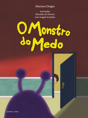 cover image of O monstro do medo